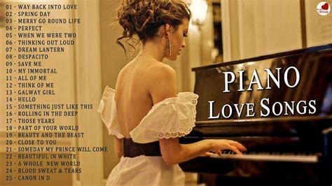 Top 50 Piano Covers Of Popular Songs 2020 Piano Love Songs
