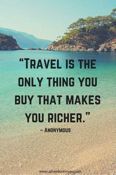 Best Travel Quotes 100 Of The Most Inspiring Quotes Of All Time