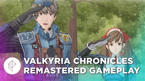 12 Minutes Of Valkyria Chronicles Remastered — Ps4 Gameplay Youtube