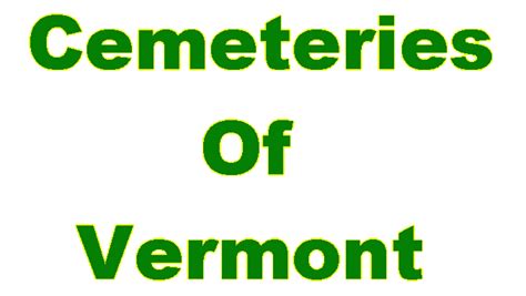 Cemeteries Of Vermont Rutland Co
