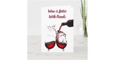 Best Friend And Best Wine Friends Birthday Card Zazzle