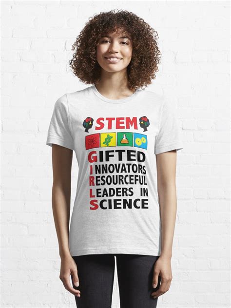 Girls In Stem Are Ted Innovators Leaders Science Tshirt T Shirt By