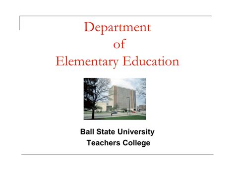 Department Of Elementary Education Ball State University