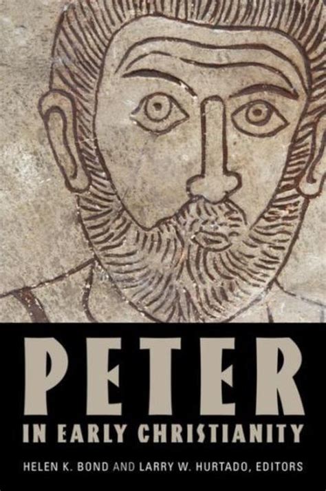 Peter In Early Christianity Helen K Bond 9780802871718 Boeken