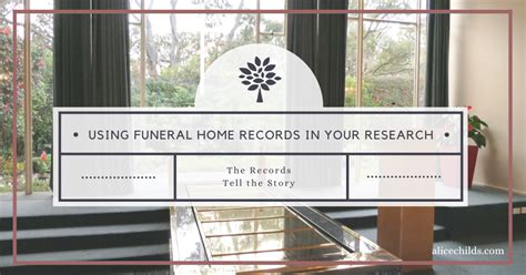 Using Funeral Home Records In Your Genealogical Research Genealogynow