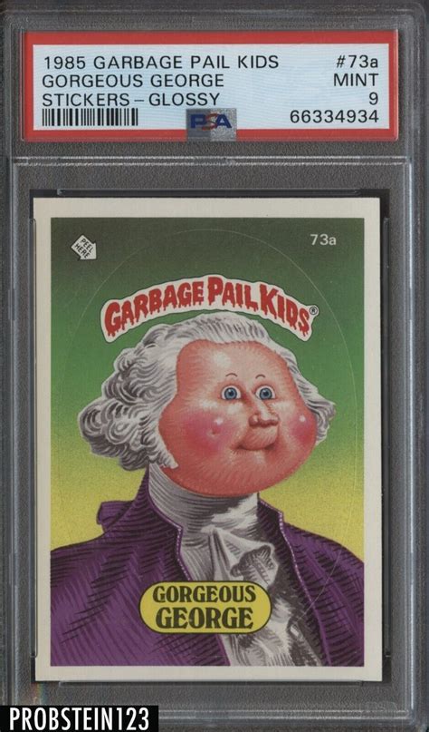 1985 Topps Garbage Pail Kids Gpk Stickers Glossy 73a Gorgeous George