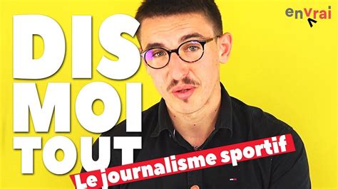 [ DIS MOI TOUT ] Le journalisme sportif  YouTube