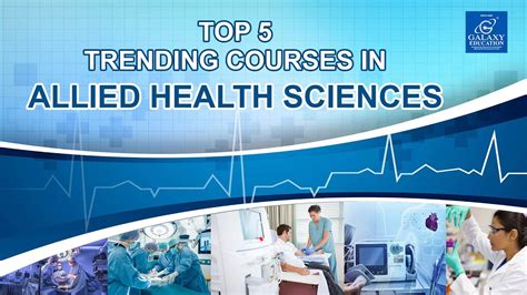 Top 5 Trending Courses In Allied Health Sciences Galaxy Education