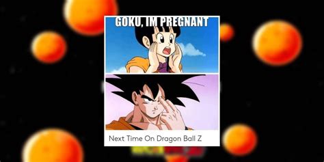 10 Das NÄchste Mal Auf Dragon Ball Z Memes Die FÜr Worte Zu Urkomisch