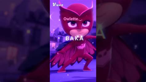 Owlette Cate Edit ♥️ 🙃 Youtube