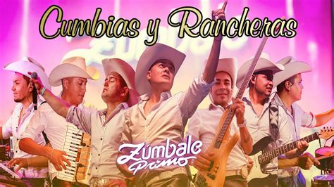 Grupo Zúmbale Primo Mix Exitos Cumbias Y Rancheras Mix 2022 Youtube