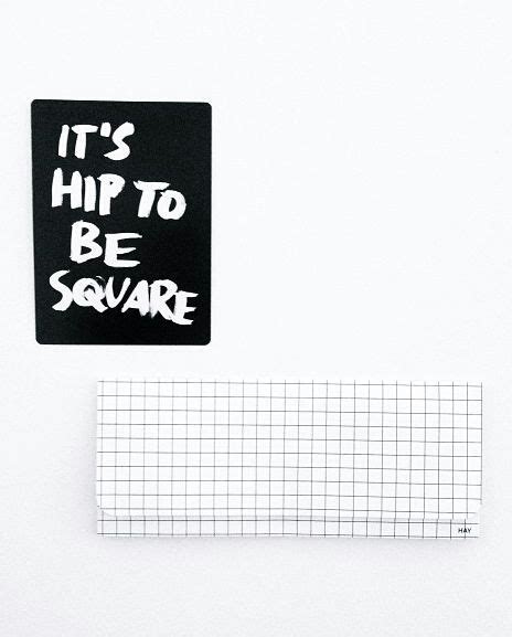 Its Hip To Be Square