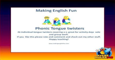 Making English Fun Phonic Tongue Twisters · Making English Fun Phonic