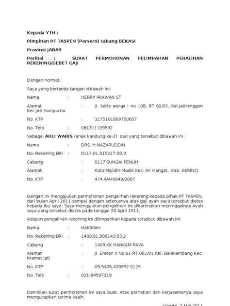 Biak no 59 s u r a b a y a dengan hormat, kami telah menerima surat klaim yang saudara kirimkan dengan no. Contoh Surat Permohonan Pemindahan Rekening Bank - Barisan ...