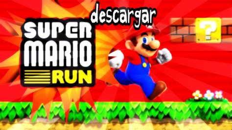 Descargar Súper Mario Run Para Android Apk Supero Mario Run Youtube