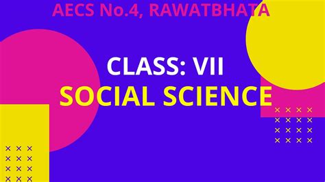 Class Vii Social Science Youtube