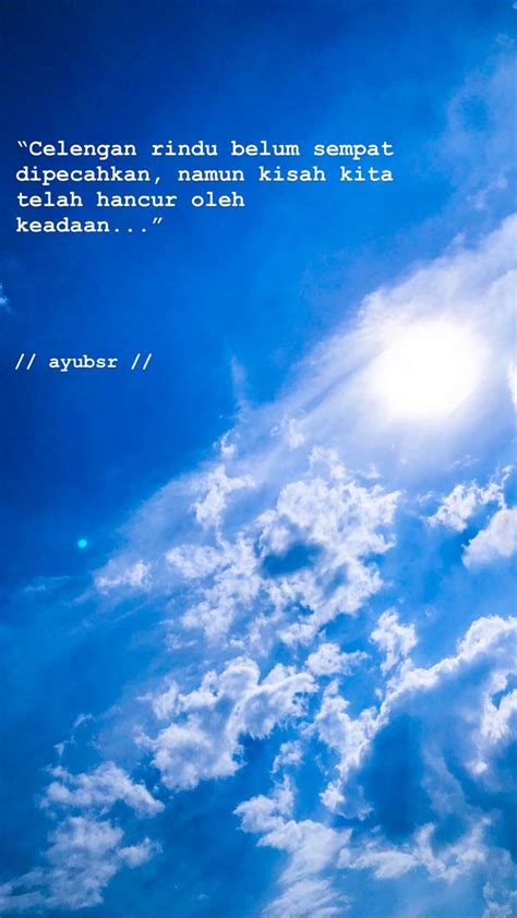 #typography #blue #sky #lightroom #langit #awan #sun #light #quote #love | Kata-kata indah, Kata