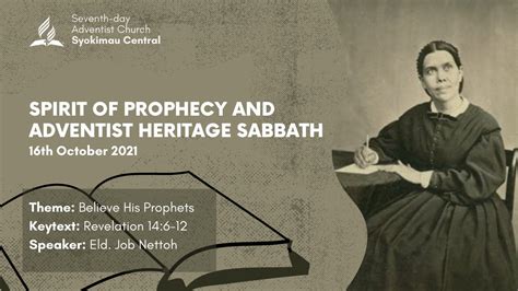 Spirit Of Prophecy And Adventist Heritage Sabbath Youtube