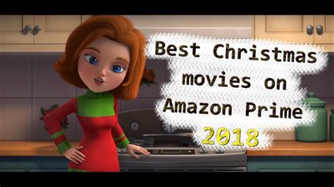 Fox rich is a fighter. Best Christmas movies on Amazon Prime in 2018 - YouTube