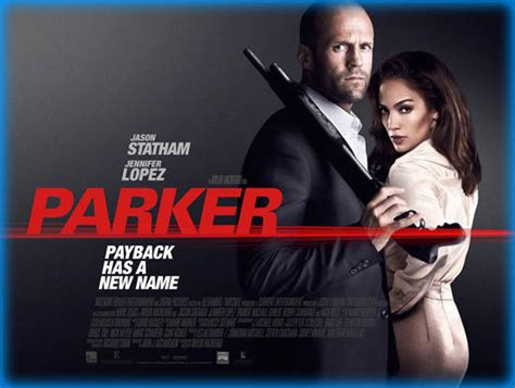 Parker 2013 Movie Review Film Essay
