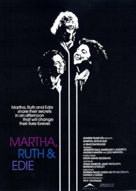 Martha Ruth And Edie 1988