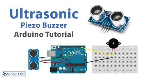 Ultrasonic Sensor With Piezo Buzzer Arduino Tutorial