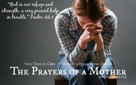 God Hears The Prayers Of A Mother Day 24 A Virtuous Woman A Proverbs 31 Ministry