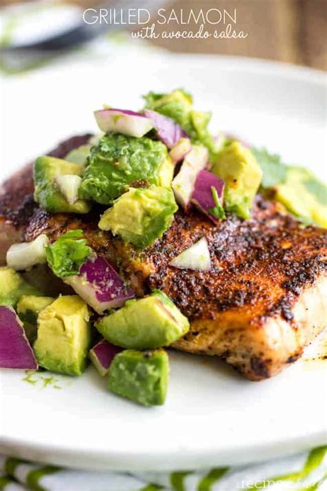 Grilled Salmon With Avocado Salsa The Recipe Critic