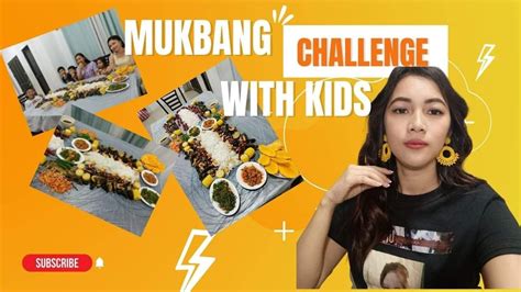 Mukbang Challenge With Kids Mukbangph Youtube