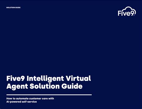 Ebook Five9 Intelligent Virtual Agent Solution Guide Five9