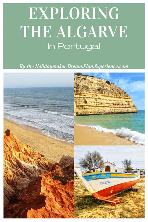 Exploring The Algarve Region In Portugal Dream Plan Experience