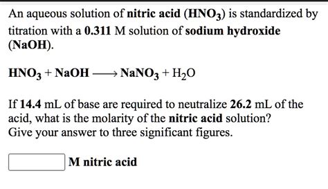 Solved An Aqueous Solution Of Nitric Acid Hno3 Is Standardized By