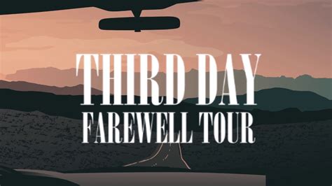 Third Day Farewell Tour Announcement Youtube