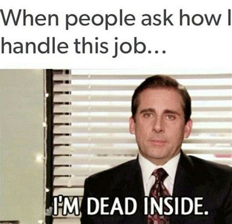 Top 10 Funny Work Memes To Help You Get Through Your Shift