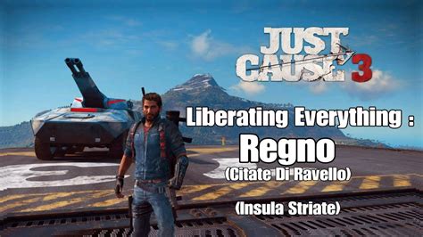 Just Cause 3 Liberating Everything Regno Citate Di Ravello Youtube