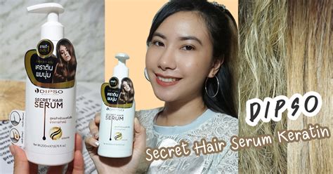Review : Dipso เคราตินบำรุงผม Secret Hair Serum Keratin | SUDAPAPAY