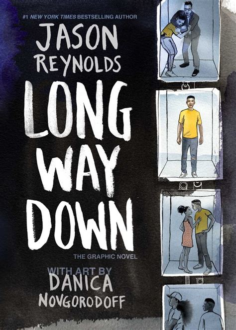 Long Way Down Book By Jason Reynolds Danica Novgorodoff Official