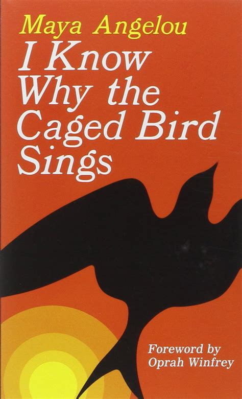 Writers Crossings I Know Why The Caged Bird Sings Maya Angelou Book