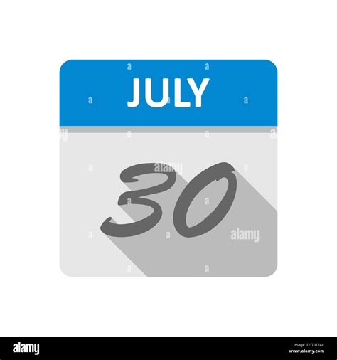 July 30th Date On A Single Day Calendar Stock Photo Alamy