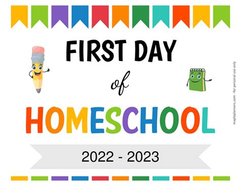 Editable First Day Of Homeschool Sign Printable