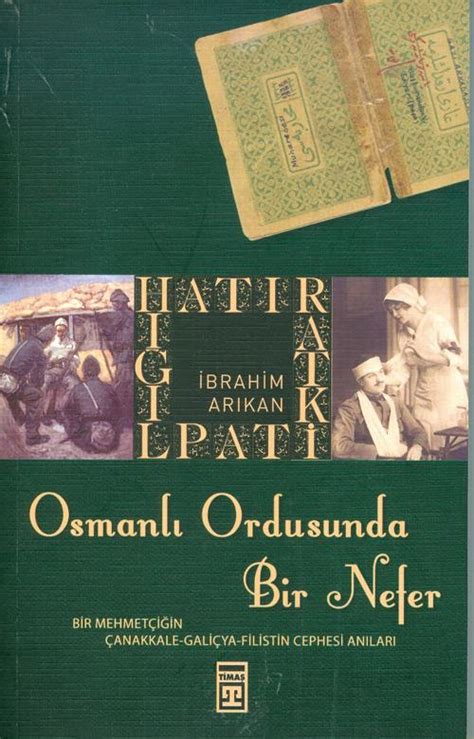Osmanl Ordusunda Bir Nefer Brahim Ar Kan Kitap