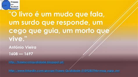 Frases com Qualidade Frase de António Vieira