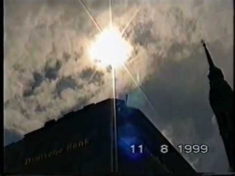 Die letzte totale sonnenfinsternis des zweiten jahrtausends war zugleich die sonnenfinsternis, die von mehr menschen beobachtet wurde als jede andere sonnenfinsternis der weltgeschichte. Sonnenfinsternis 1999 live gefilmt - Solar Eclipse - YouTube