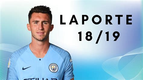 Aymeric Laporte Manchester City Defensive And Skills 201819 Hd