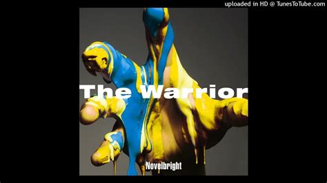 Novelbright The Warrior（vocal Only） Youtube
