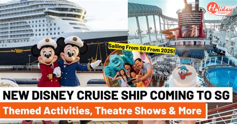 New Disney Cruise Ship Is Coming To Singapore In 2025