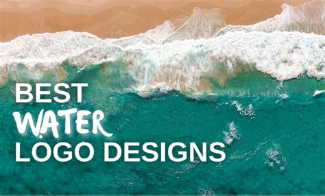 6 Best Water Logo Designs That Make Splashing Brand Introductions