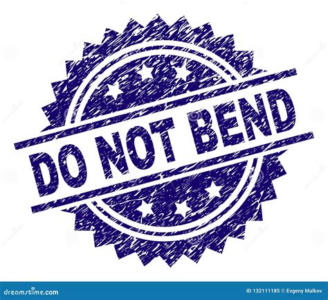 Scratched Textured Do Not Bend Stamp Seal Stock Vector Illustration