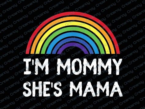 i m mama she s mommy lesbian mom gay pride lgbt mother lgbt month png sublimation design cricency