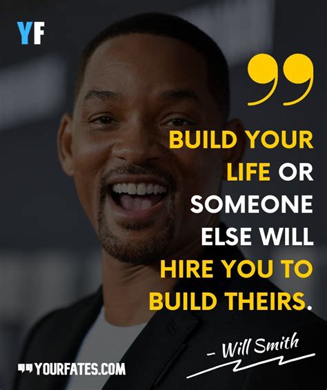 65 Will Smith Quotes About Changing Your Life Yourfates